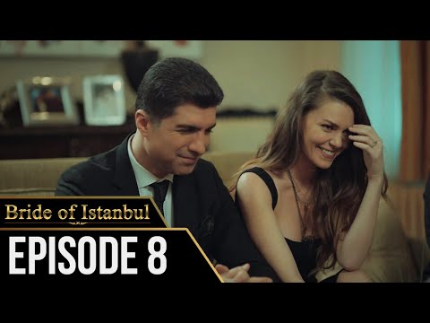 Bride of Istanbul - Episode 8 (English Subtitles) | Istanbullu Gelin