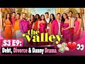 The Valley S3 E9: Debt, Divorce & Danny Drama 💸💔🍷