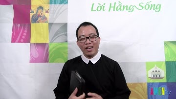 LHS Chúa Nhật 06.10.2019: LÀM ĐIỀU PHẢI LÀM -  Linh mục Giuse Nguyễn Văn Toản, DCCT