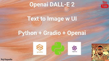 Generate images using Openai w/ Web UI | Gradio | Python