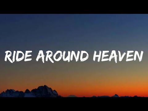 Luke Combs - Ride Around Heaven (Lyrics)