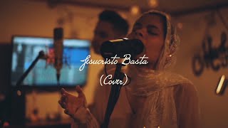 Jesucristo Basta (Cover) | Horeb Music (Alondra Ianed, Edgardo Luis & Eduardo Andre) chords