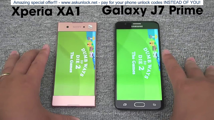 So sánh galaxy j7 prime và sony xa năm 2024