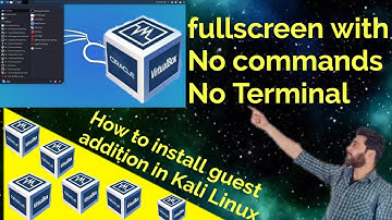 how to install virtualbox guest additions  in kali Linux step by step guide 2020