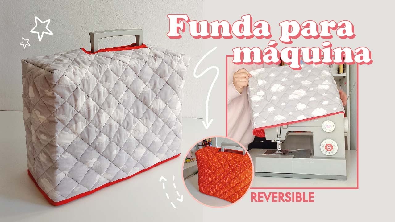 DIY Funda para cubrir tu MÁQUINA DE COSER | Paso a paso FÁCIL y RÁPIDO para todo tipo de máquinas