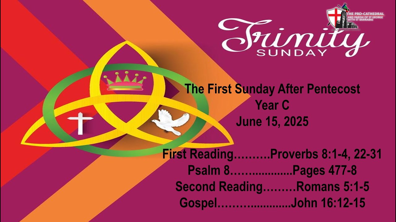 The First Sunday After Pentecost - Trinity Sunday - Year C - June 15 ...