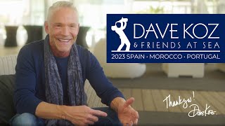 The 2023 Dave Koz Cruise, Seeing the world together through music