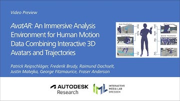 [Preview] AvatAR: An Immersive Analysis Environment for Human Motion Data Combining Interactive ...