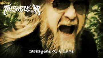 TRISKELYON "Bringers of Chaos" Official Music Video