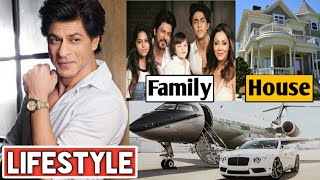 Shahrukh Khan Lifestyle 2021, Age | Family | Wife | Income | House | Cars | Net Worth & Biography