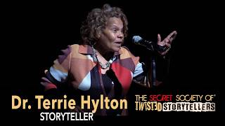 The Secret Society Of Twisted Storytellers - Dr. Terrie Hylton
