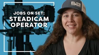Steadicam Operator Jess Lopez, SOC // Jobs On Set