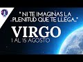 VIRGO ¡¡¡¡¡Algo está DESTINADO a suceder!!!!!🔱1 AL 15 AGOSTO 2021