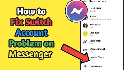 Fix Messenger Switch Account Problem (2023) | Fix Select an Account Messenger Bug