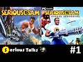 Serious Talks: Serious Sam Classic