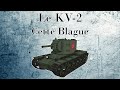 Le kv2  cette blague