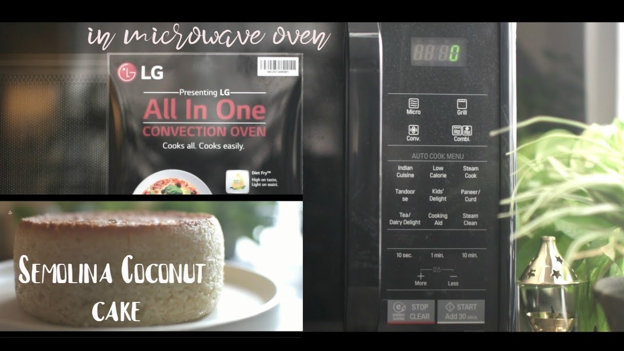 Semolina Coconut Cake in Microwave Oven Using LG Convection Microwave