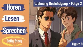 #2  Wohnung Besichtigung - Der Kassierer | Deutsch Lernen | Geschichte & Vokabeln & Musik| Folge 2