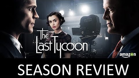 The Last Tycoon Season Review