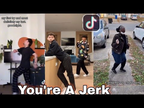 Download "You're A Jerk" New TikTok Dance Compilation| +Jerk Dance Fails