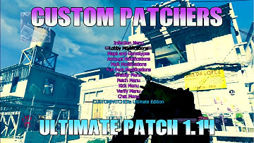 [MW2] CUSTOMPATCHERS Ultimate Patch 1.14