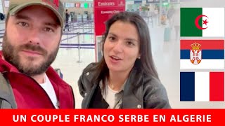 un couple franco serbe en Algérie