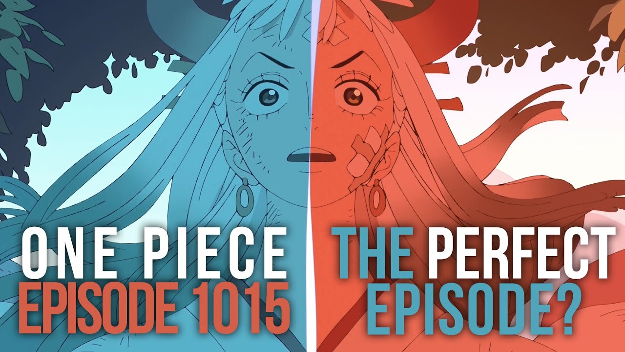 The Perfect Episode One Piece Episode 1015 Breakdown Youtube