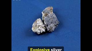 Explosive silver