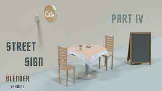 Low Poly Street Sign - Tutorial - Blender - Part IV