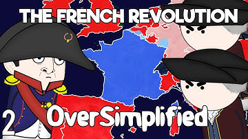 The French Revolution - OverSimplified (Part 2)