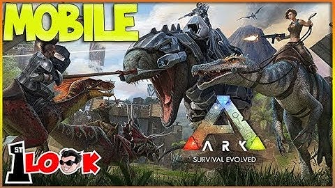 ARK: Survival Evolved Mobile (1st Look iOS / Android Gameplay)