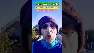 Goal Pace Repeats