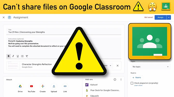 Don’t run into this problem on Google Classroom! How to share files