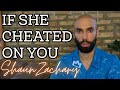 If She Cheated On You