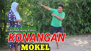 KONANGAN MOKEL||Episode 53||Pawon Dewe Channel