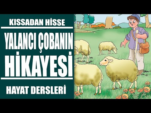 Yalancı Çobanın Hikayesi - Kıssa