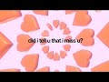 Adore Did I Tell U That I Miss U Slowed Lyric Video 1 Hour Looped 