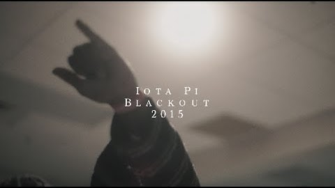 Iota Pi Annual Blackout 2k15 (Recap) Shot By @Will_Mass