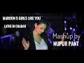 Maroon 5  girls like you ft cardi b lathe di chadar cover by nupur pant