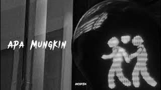 bernadya // apa mungkin (slowed   reverb)