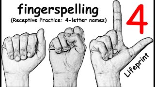 Fingerspelling (4letter names) (Receptive Practice) (ASL) (Dr. Bill) (Lifeprint.com)