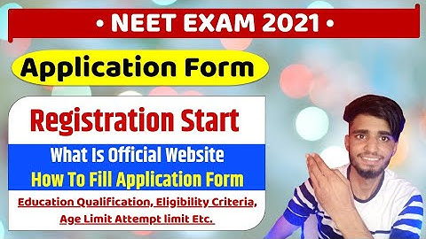 Neet 2021 Application Form Start | How To Fill Application form ? | What is Official Website ?