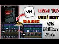 How to use vn app in tamil  vn basic editing tamil  vn editing tutorial vn tamilvn full tutorial