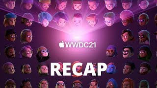 WWDC 2021 Recap: iOS 15, macOS Monterey, watchOS 8, & More