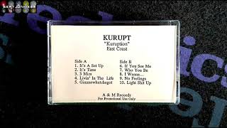 Kurupt - Who (Do) You Be (Original Version) (1998) [Unreleased]