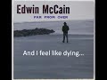 Video Far from over Edwin Mccain