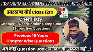 JAC Board 12th Coordination Compound PYQs || JAC Board Class 12 Chemistry Chapter 9 2006-2023