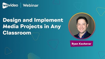 Design and Implement Media Projects in Any Classroom
