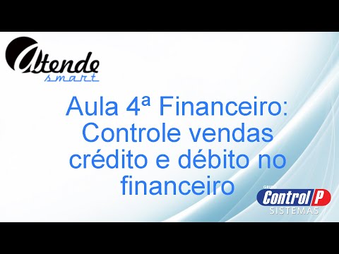 AtendeSmart 4ª Aula