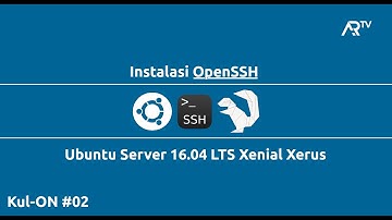 [ Kul-ON#02 ] Install OpenSSH setelah instal Ubuntu Server 16.04 LTS 32bit